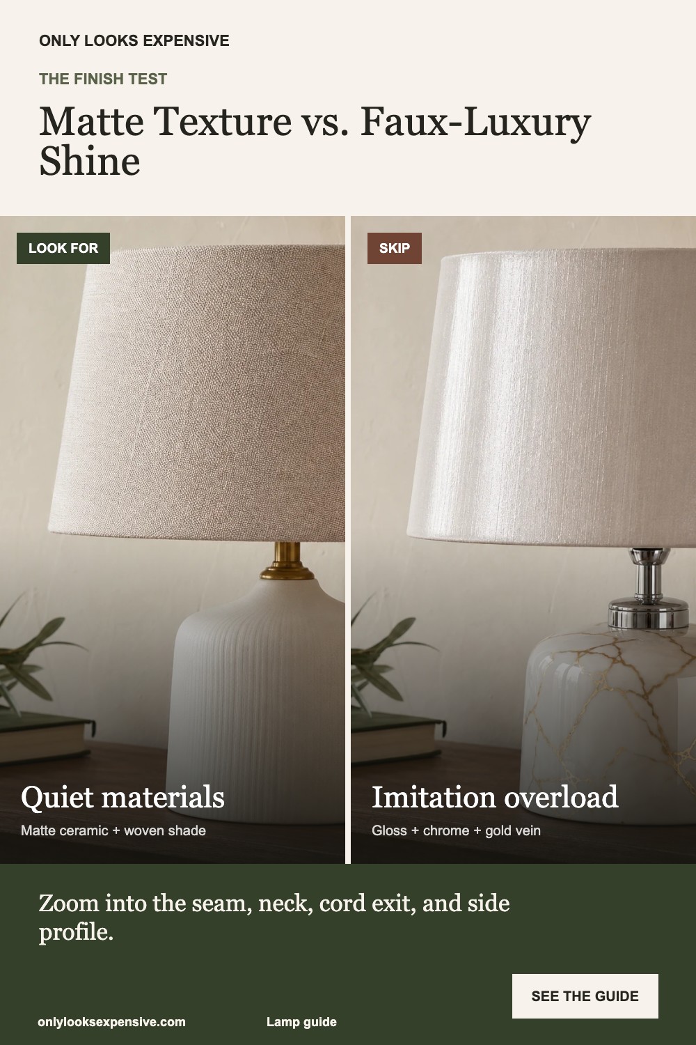 Matte lamp finish versus shiny faux-luxury finish